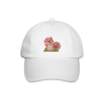 Eat healthy then you live well - Baseball Cap - white/white - Front