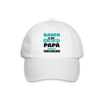 Bauer zu sein ist eine ehre papa zu sein ist - Baseballkappe - Weiß/Weiß - Vorne