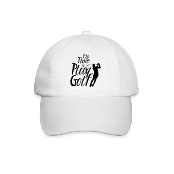 It's time to play golf golfers - Baseball Cap - white/white - Front