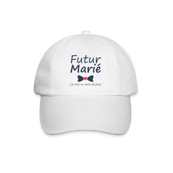 Futur marié - Je veux un verre de plus - Mariage - Casquette classique - blanc/blanc - Devant