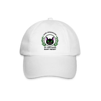Katze,Ohne Katzenhaare i. dein Leben nicht perfekt - Baseballkappe - Weiß/Weiß - Vorne