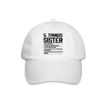 5 Things You Should Know About My Sister | Sister - Casquette classique - blanc/blanc - Devant