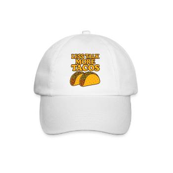 Weniger reden, mehr Tacos - Baseballkappe - Weiß/Weiß - Vorne