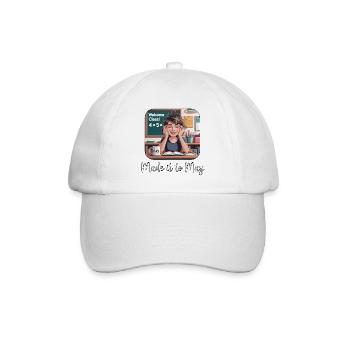 Funny Made It to May Teacher Girls Meme Last Day  - Baseball Cap - white/white - Front