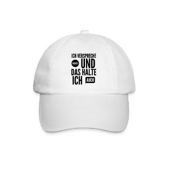 I don't make any promises and I keep that - Baseball Cap - white/white - Front