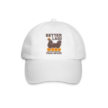 Besser gelegt als nie - Baseballkappe - Weiß/Weiß - Vorne