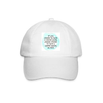 Closed minds deserve no airtime - Baseball Cap - white/white - Front