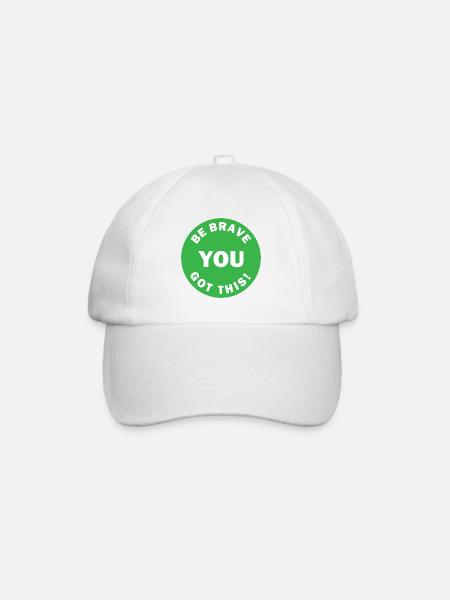 Be Brave You Got This - Baseball Cap - white/white