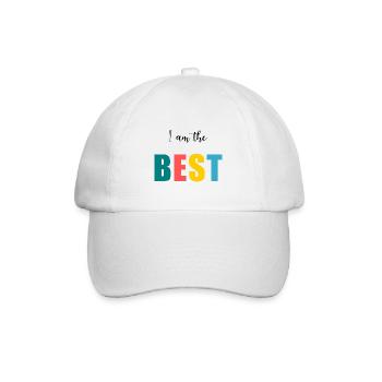 I AM THE BEST. better. humor. message - Baseball Cap - white/white - Front