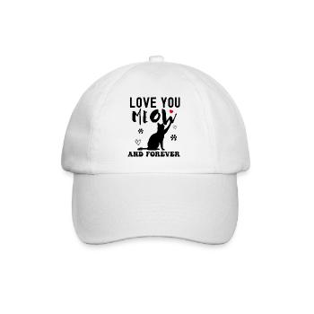 Love You Meow and Forever - Baseball Cap - white/white - Front