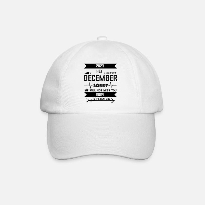 DEZEMBER tut uns leid, wir werden dich nicht vermissen - Baseballkappe - Weiß/Weiß