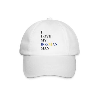 I LOVE MY BOSNIAN MAN - Baseballkappe - Weiß/Weiß - Vorne