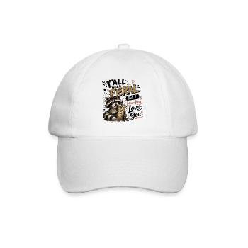 Y'all were Feral But I Low Key Love You Raccoon Ic - Baseball Cap - white/white - Front