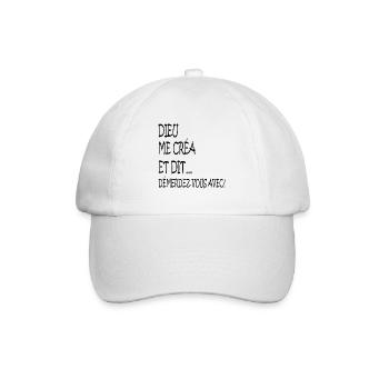 Dieu me créa et dit... démerdez vous avec - Casquette classique - blanc/blanc - Devant