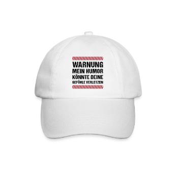 Warnung mein Humor könnte deine Gefühle Verletzen - Baseballkappe - Weiß/Weiß - Vorne