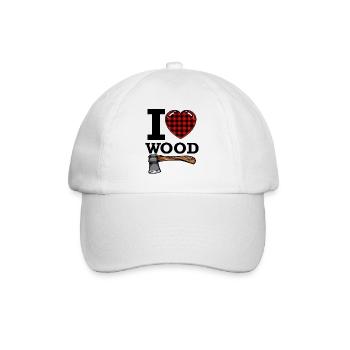 I Love Wood Cool Statement Lumberjack Gift - Baseball Cap - white/white - Front