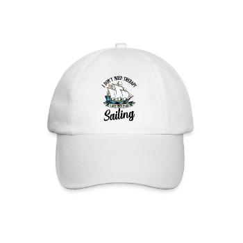I Do not Need Therapy. I Just Need To Go Sailing - Baseball Cap - white/white - Front
