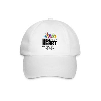 Dance With Your Heart And Your Feet Will Follow - Casquette classique - blanc/blanc - Devant
