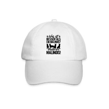 Was ist Besser Als ein Malinois Mehrere Hunde Gass - Baseballkappe - Weiß/Weiß - Vorne