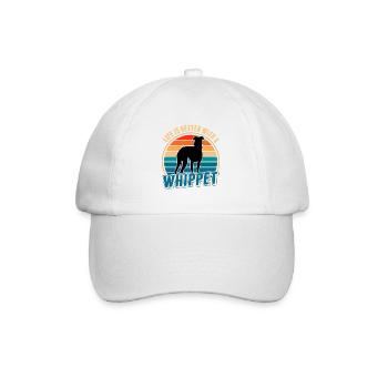 Life is better with a Whippet Greyhound Sighthound - Baseball Cap - white/white - Front