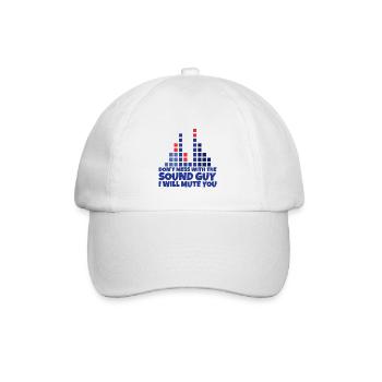 Ne jouez pas avec le gars du son, je vais vous mettre en sourdine 2 - Casquette classique - blanc/blanc - Devant