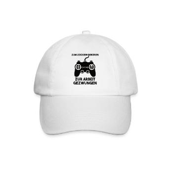 Zum Zocken Geboren Zur Arbeit Gezwungen - Baseballkappe - Weiß/Weiß - Vorne