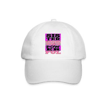 Sisterhood is Powerful 19 - Baseball Cap - white/white - Front