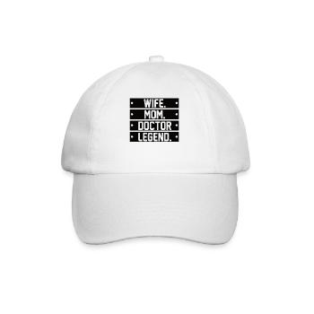 Wife Mother Doctor Doctorate Academic Fun - Baseball Cap - white/white - Front