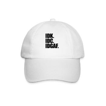 IDK IDC IDGAF Lustiger introvertierter Anti -Socia - Baseballkappe - Weiß/Weiß - Vorne