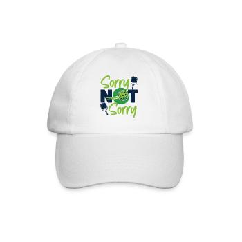 Pickleball Sorry Not Sorry - Baseball Cap - white/white - Front