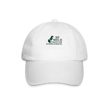 Nothing Scares Me Pakistani Wife Pakistan - Baseball Cap - white/white - Front