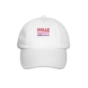 Embrace Equity International Womens Day - Baseball Cap - white/white - Front