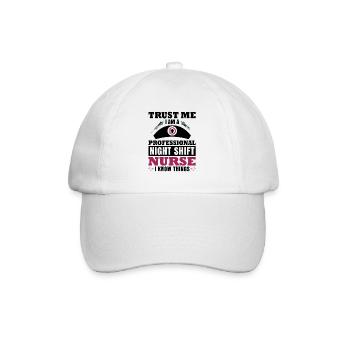 Night Shift Nurse I know things - Baseballkappe - Weiß/Weiß - Vorne