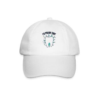 I'd Polish That Dental Laboratory Dental Laboratory - Baseball Cap - white/white - Front