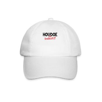 Houdoe en bedankt - Baseballkappe - Weiß/Weiß - Vorne