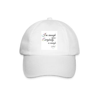 We are enough - Baseball Cap - white/white - Front
