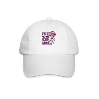 The Future Of STEM Is Female Empowering Women - Baseball Cap - white/white - Front