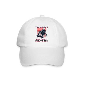 Try And Fail But Don't Fail To Try Skatepark - Baseball Cap - white/white - Front