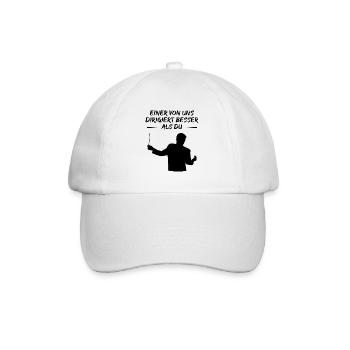 One of Us Conducts Better Than You - Gift - Baseball Cap - white/white - Front