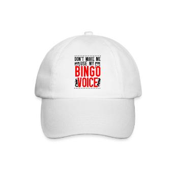 Joueur de bingo, ne m’oblige pas à utiliser mon - Casquette classique - blanc/blanc - Devant