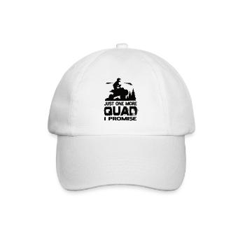 Just One More Quad I Promise Quad AtV Quads - Baseball Cap - white/white - Front