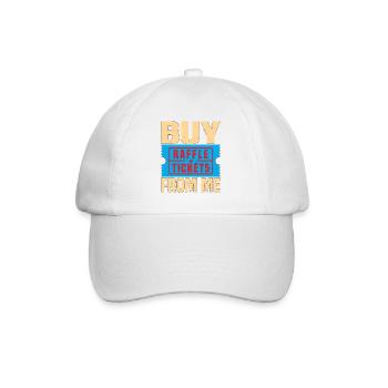 Buy Raffle Tickets From Me 5 - Baseball Cap - white/white - Front