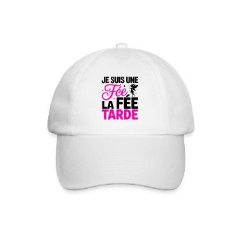 Je Suis Une Fée La Fée Tarde Humour Femme - Casquette classique - blanc/blanc - Devant