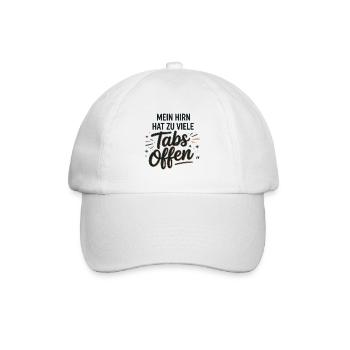 My brain has too many tabs open - Baseball Cap - white/white - Front