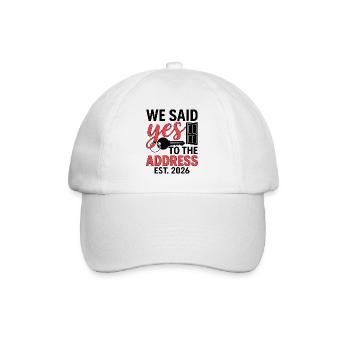 We Said Yes to The Address 2026 - Baseballkappe - Weiß/Weiß - Vorne