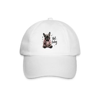 Not Today Coffee Please Tired French Bulldog - Baseball Cap - white/white - Front