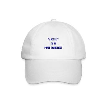 I'm not lazy, I'm in power saving mode! - Baseball Cap - white/white - Front