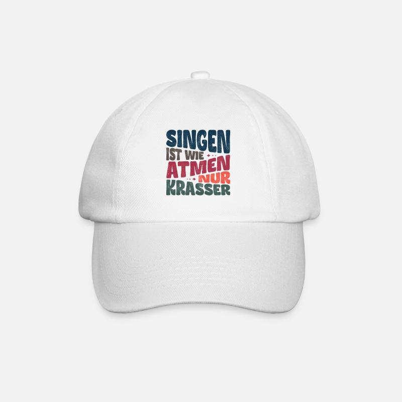 Singen ist wie Atmen, nur krasser - Baseballkappe - Weiß/Weiß