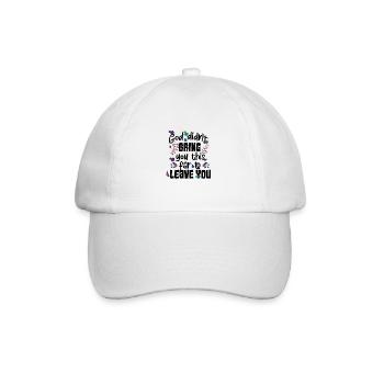 God Didn't Bring You This Far to Leave You - Baseball Cap - white/white - Front