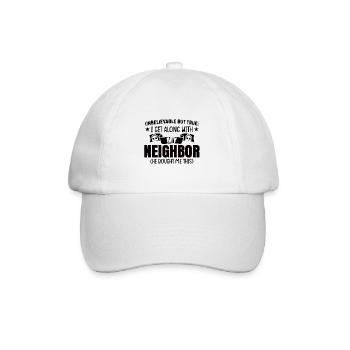 Funny Neighbor Quote - Baseball Cap - white/white - Front